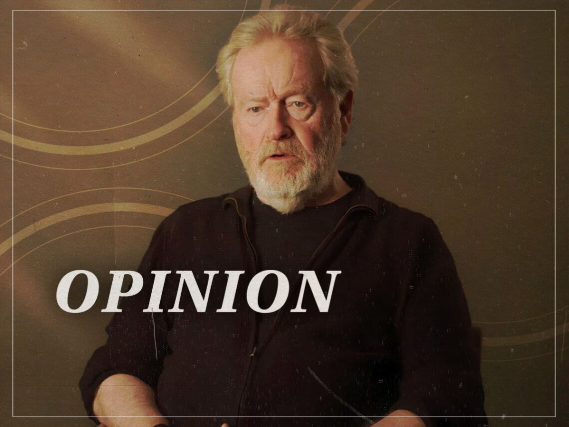 Is Ridley Scott cancelling himself? - Opinion