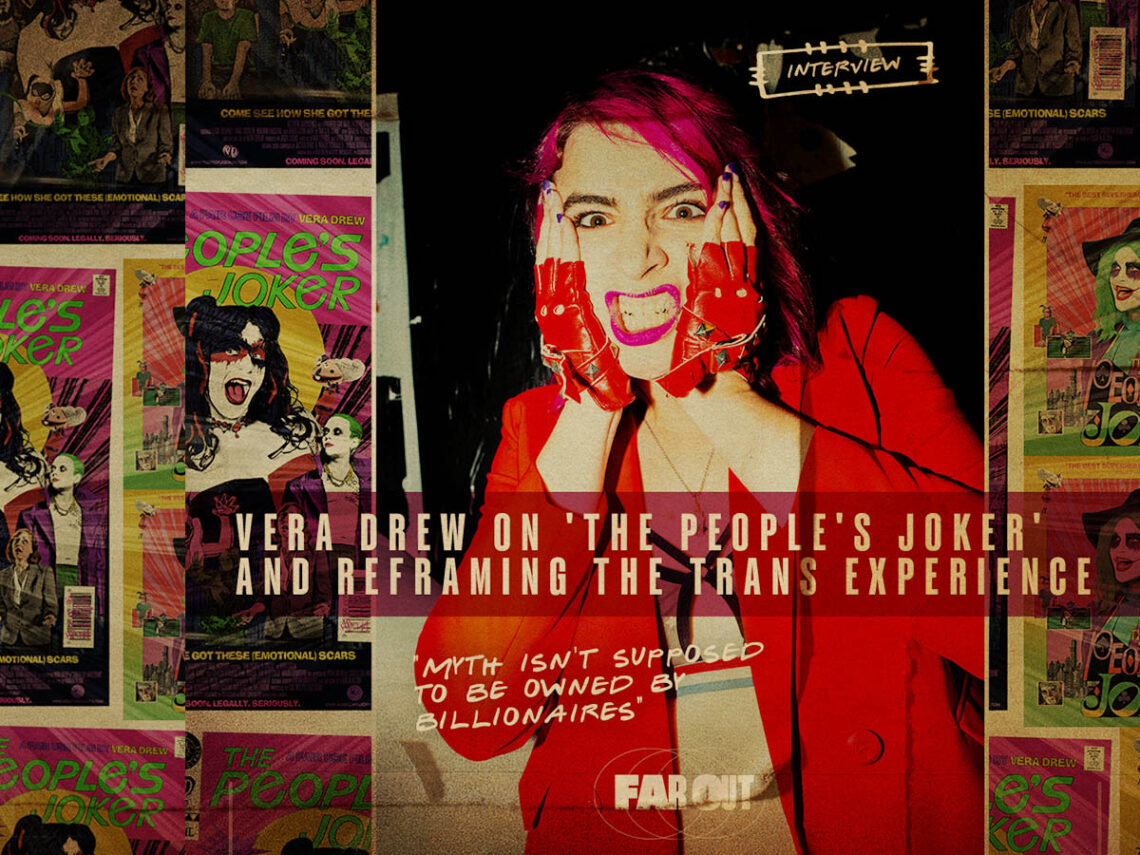Myth isn't supposed to be owned by billionaires- Vera Drew on 'The People's Joker' and reframing the trans experience
