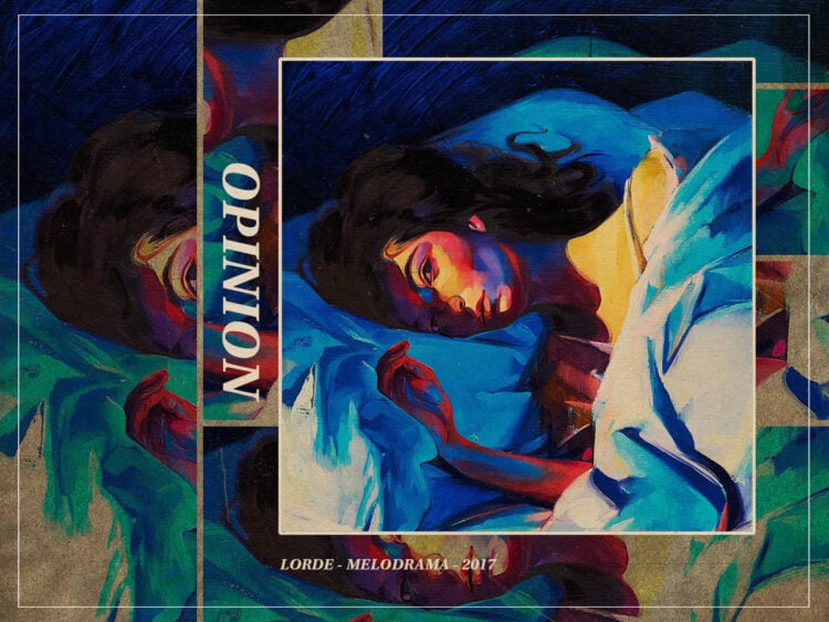 Hear Me Out- ‘Melodrama’ by Lorde is the quintessential Gen Z album - 2017