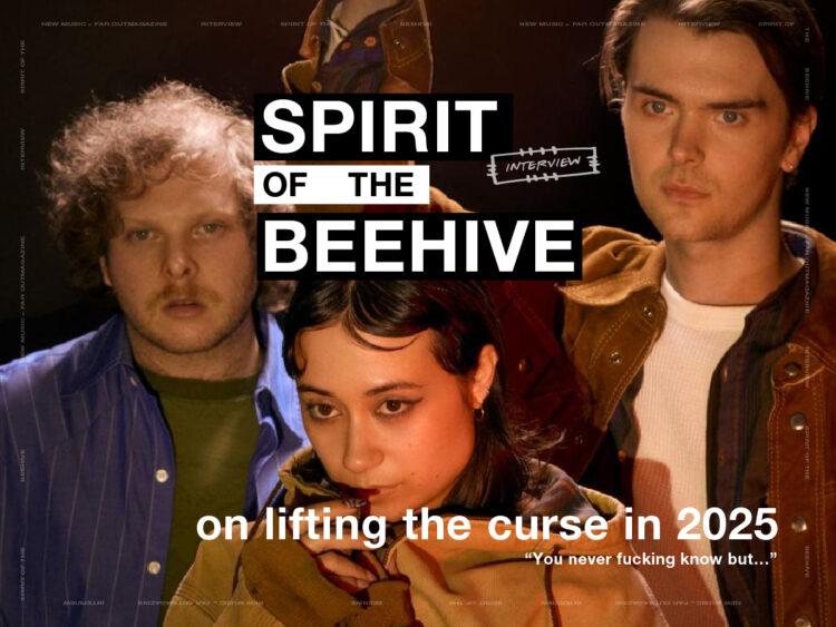 Spirit of the Beehive on lifting the curse in 2025- “You never fucking know but…” - Interview - 2025 - Far Out Magazine