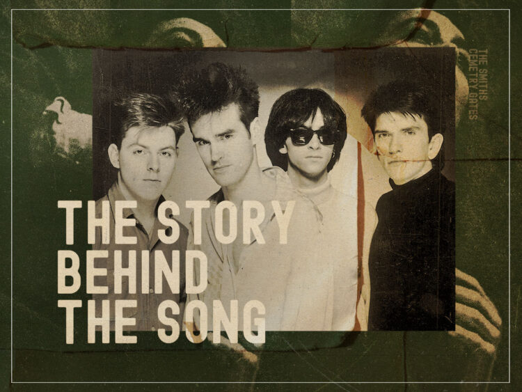 The Story Behind The Song- The Smiths' ode and adherence to plagiarism in 'Cemetry Gates'