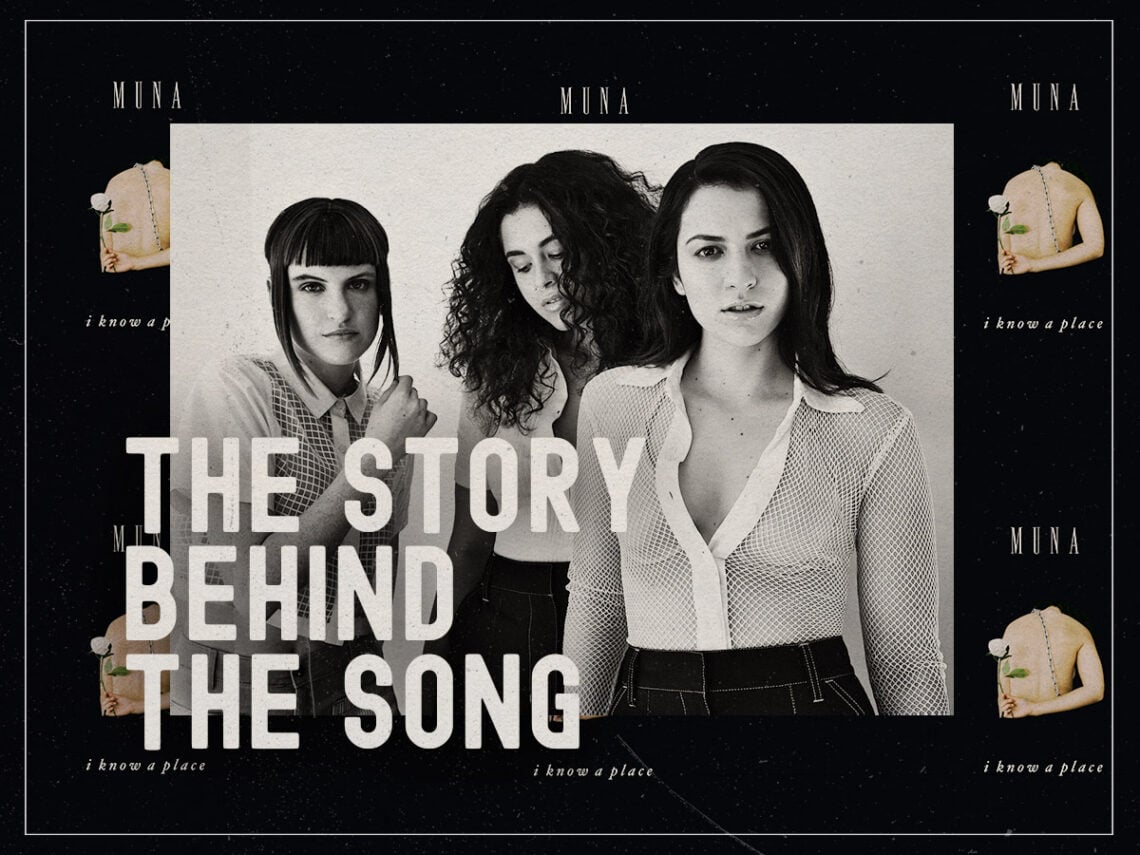 The Story Behind The Song- the queer defiance of Muna's 'I Know A Place'