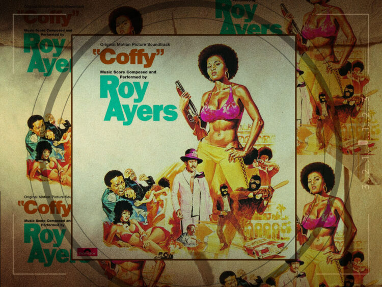 'Coffy Is The Color'- the underappreciated genius of Roy Ayers’ blaxploitation soundtrack - 1973
