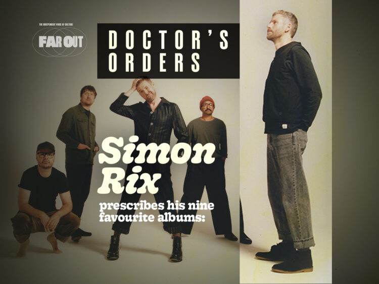 Doctor’s Orders- Simon Rix of Kaiser Chiefs prescribes his nine favourite albums
