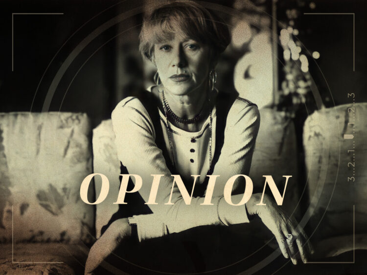 Helen Mirren's dated perspective on female audiences- It's not the world of art