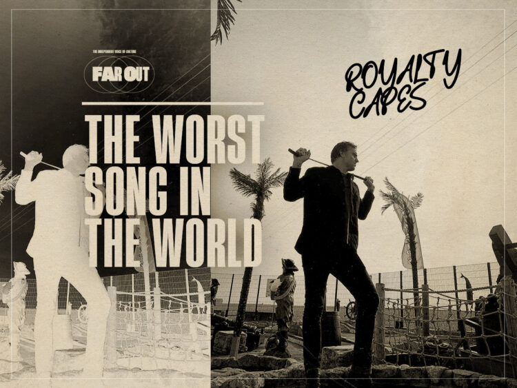 The Worst Song in the World- Royalty Capes rip into an unending advert jingle