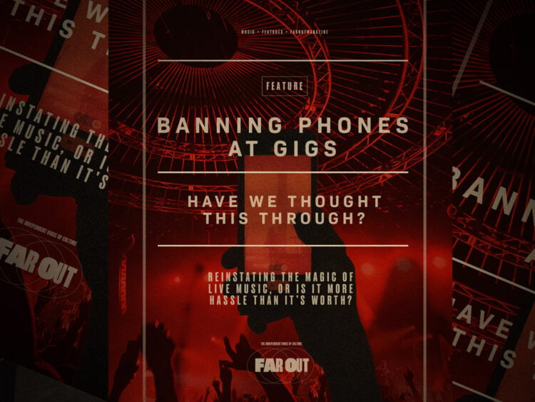 Banning phones at gigs- Have we thought this through? - 2025