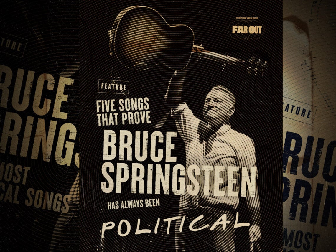 Five songs that prove Bruce Springsteen has always been political