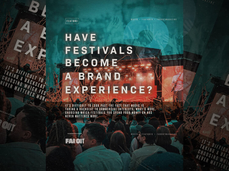 Have festivals become a brand experience?