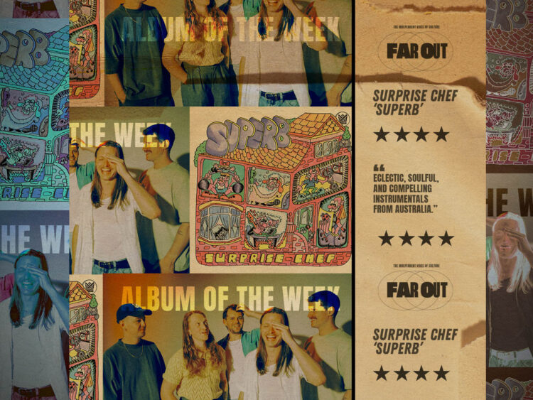 Surprise Chef – ‘Superb’ album review- Eclectic, soulful, and compelling instrumentals from Australia - Far Out Magazine