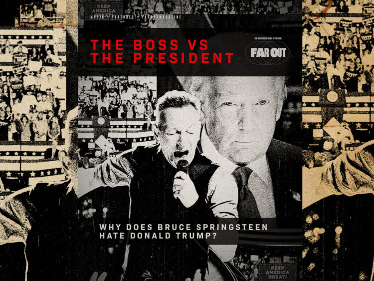 The Boss vs. The President- Why does Bruce Springsteen hate Donald Trump?