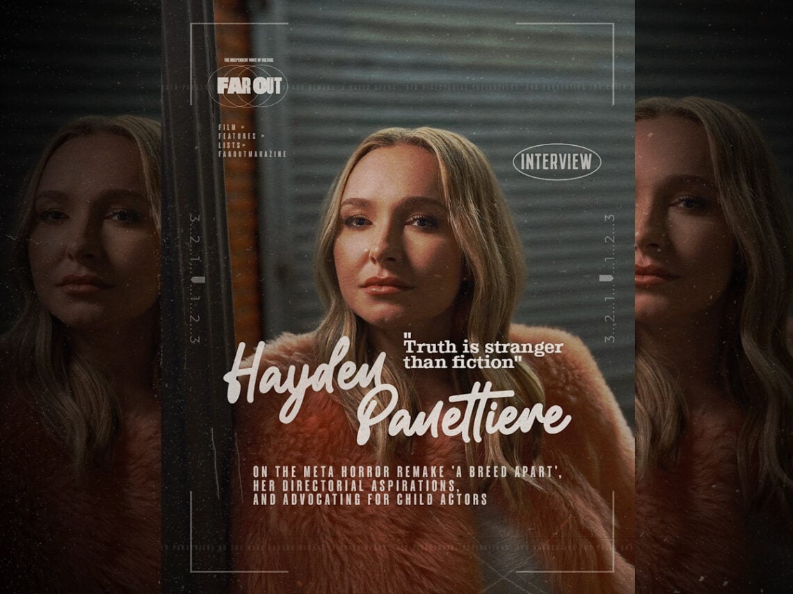 Truth is stranger than fiction- Hayden Panettiere on the meta horror remake 'A Breed Apart', her directorial aspirations, and advocating for child ...