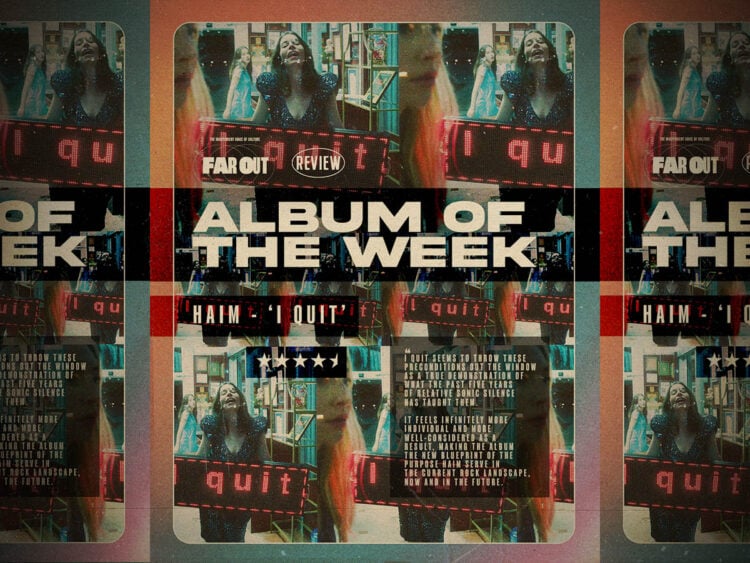 Album of The Week - Haim - I Quit - 2025