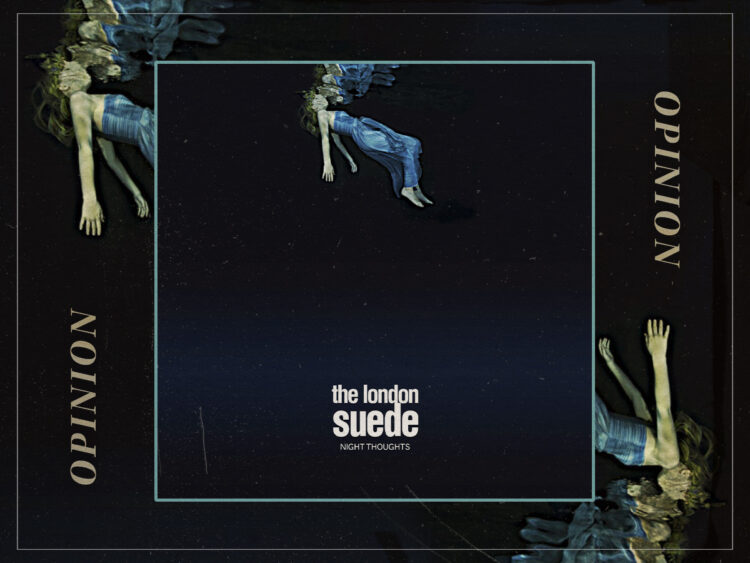 Hear Me Out 'No Tomorrow' is still Suede's most overlooked song