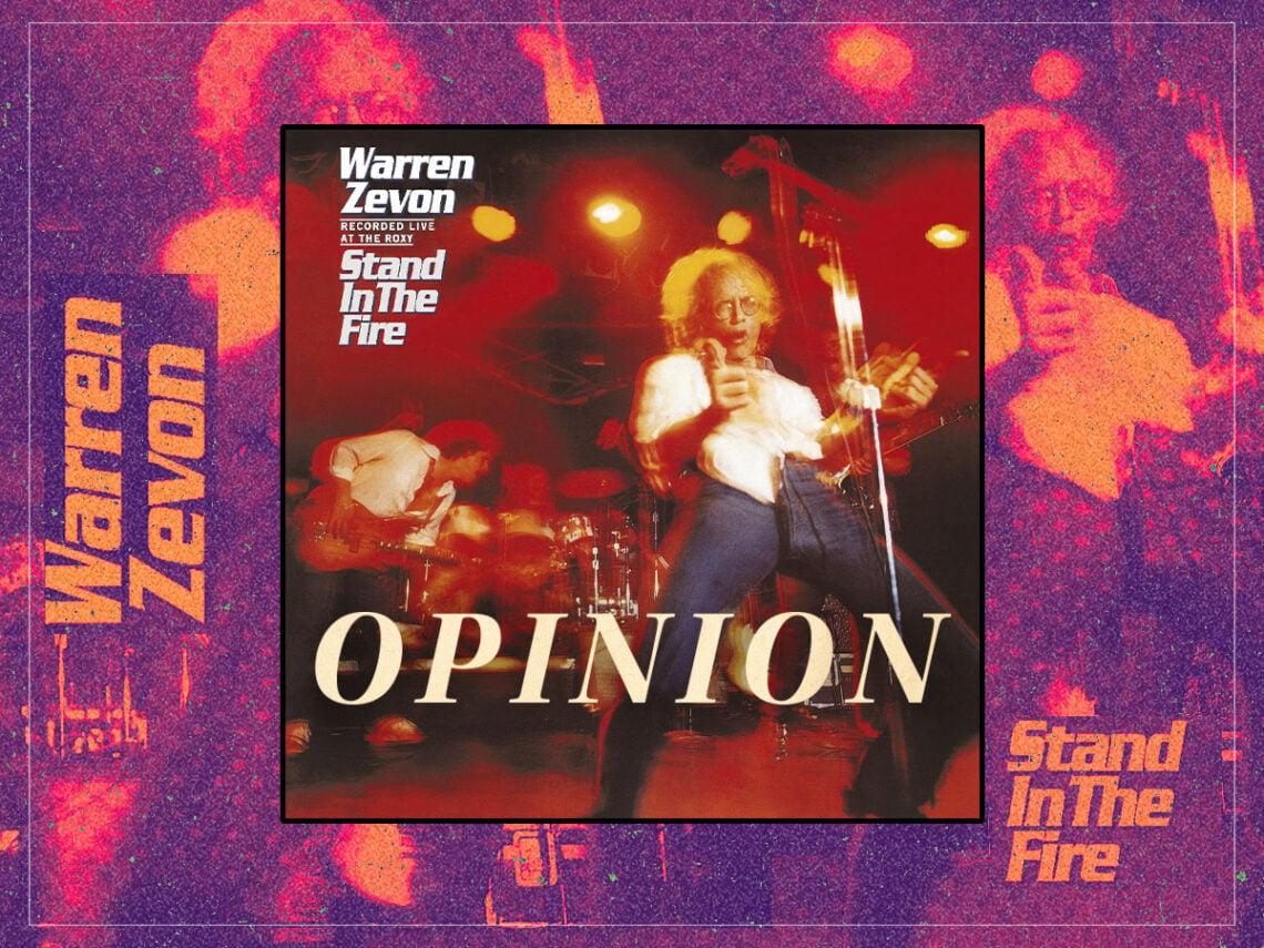 Hear Me Out 'Stand in the Fire' by Warren Zevon is the best live album of the rock era