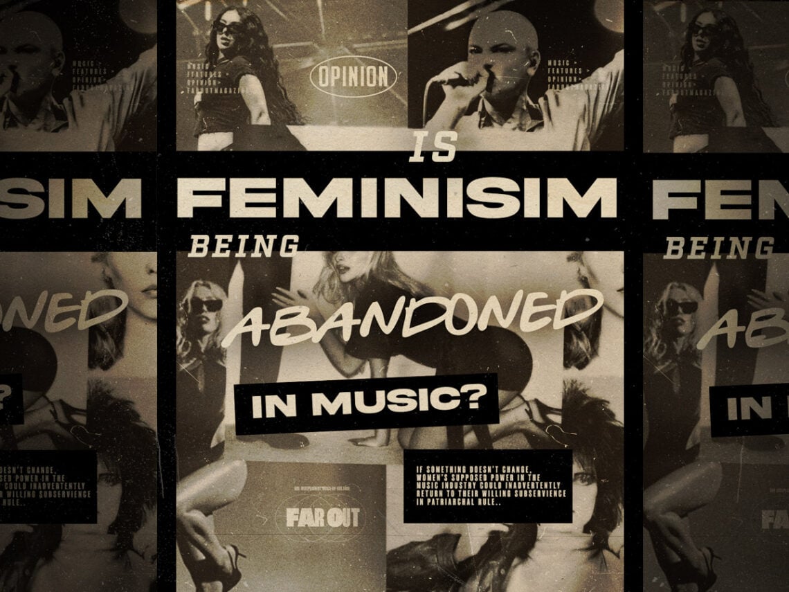 Is feminism being abandoned in music? - Opinion - 2025