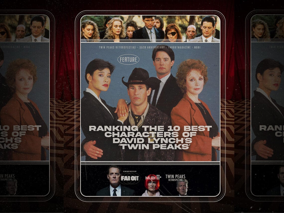 Ranking the 10 best characters of David Lynch’s ‘Twin Peaks’