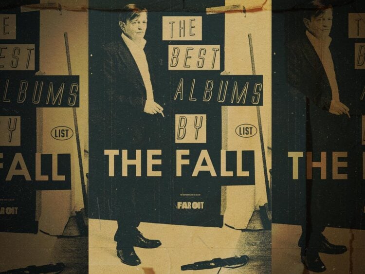 The Best Albums By The Fall - Mark E Smith