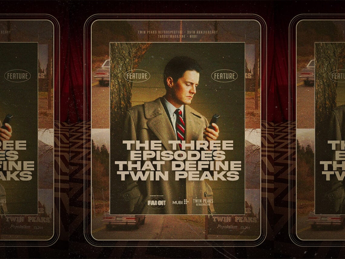 Three episodes that define 'Twin Peaks'