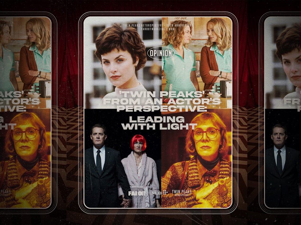 'Twin Peaks' from an actor's perspective- Leading with light - Opinion