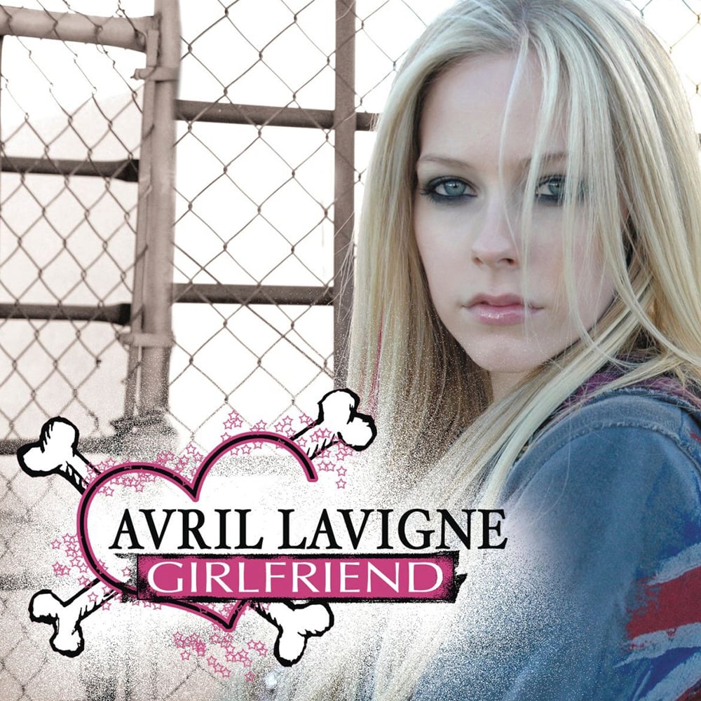 Avril Lavigne - Girlfriend - 2007