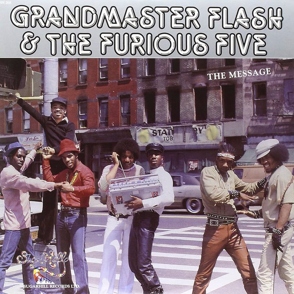 Grandmaster Flash and the Furious 5 - The Message - 1982