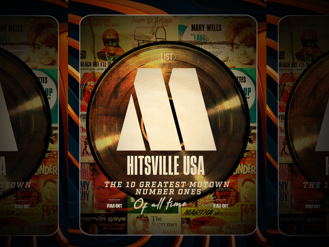 Hitsville USA- The 10 greatest Motown number ones of all time