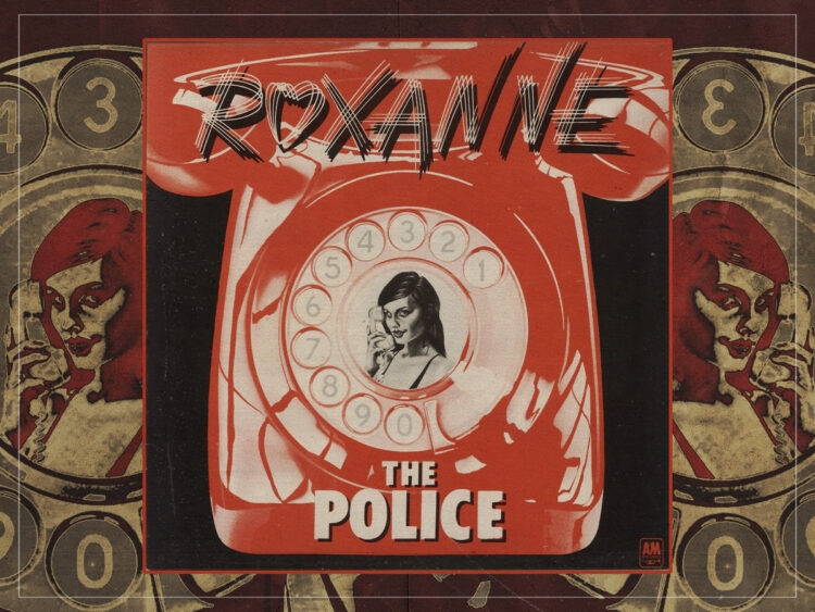 Roxanne - The Police - 1978