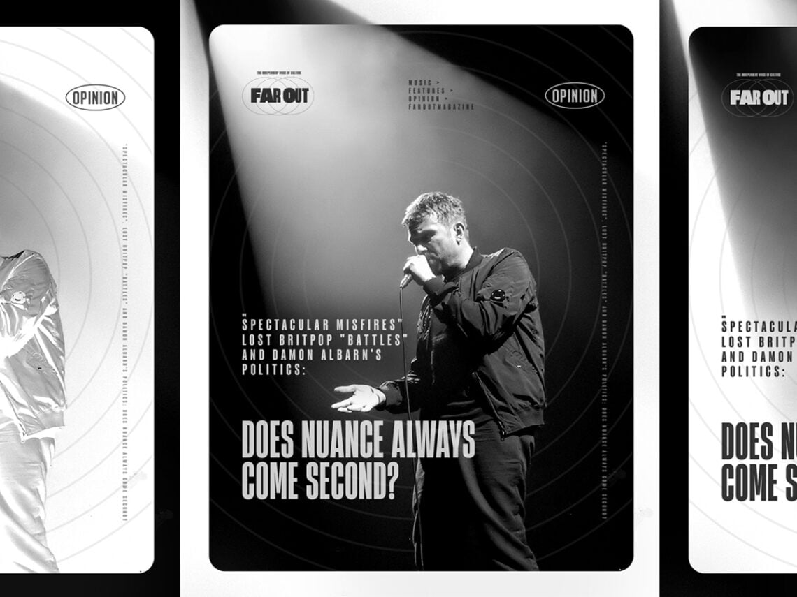 “Spectacular misfires”, lost Britpop “battles” and Damon Albarn’s politics- Does nuance always come second?