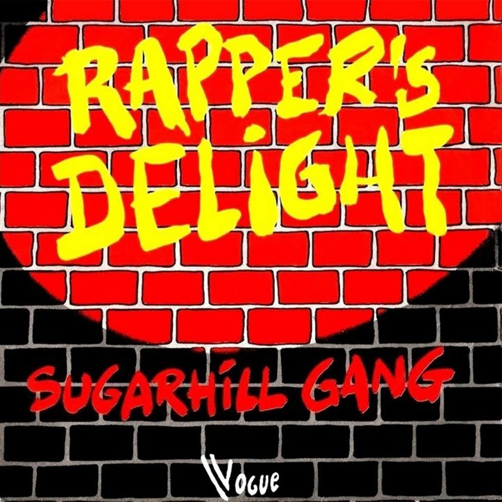 The Sugarhill Gang - Rapper's Delight - 1979