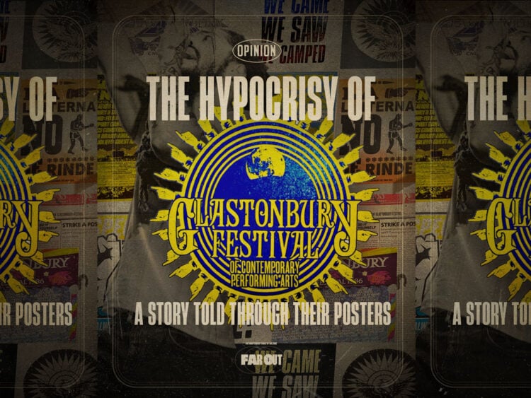 The hypocrisy of Glastonbury- A story told through their posters