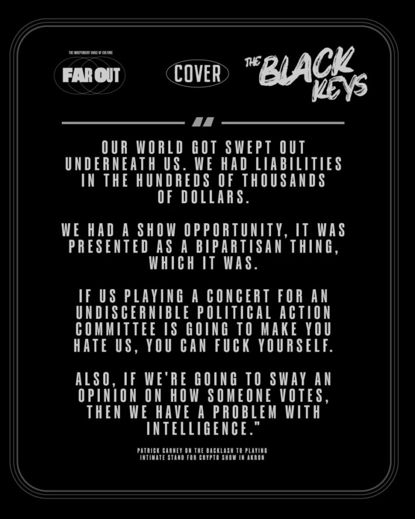 After weathering the storm, The Black Keys have come out smelling of roses - Cover Story - 2025 - Far Out Magazine (QUOTE)