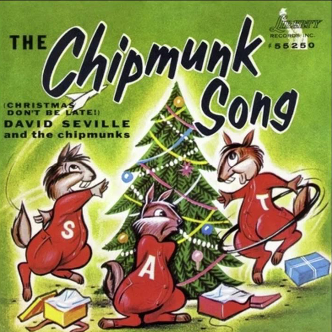 Alvin and The Chipmunks - 'The Chipmunk Song (Christmas Don't Be Late)'
