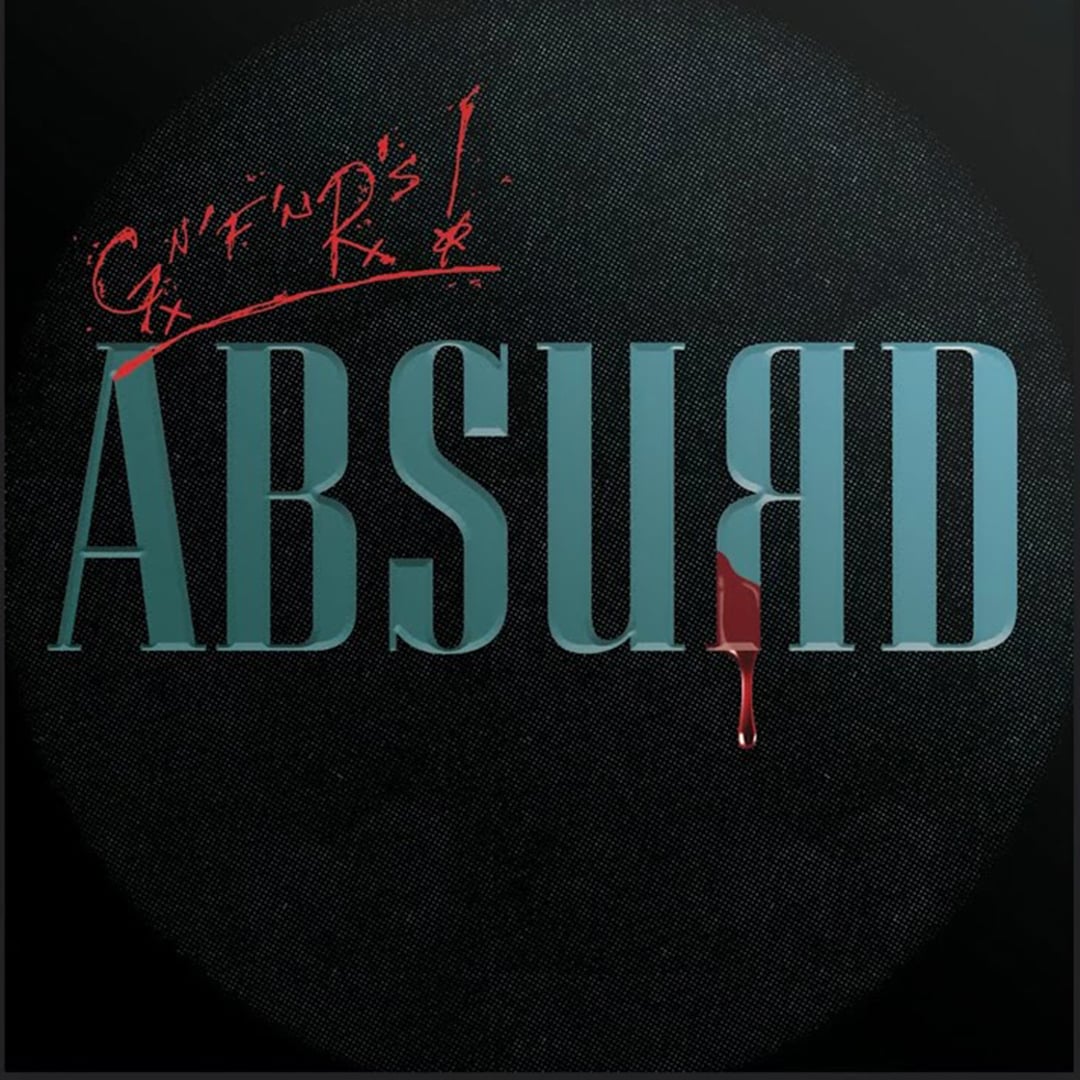 Guns N' Roses - Absurd - 2022