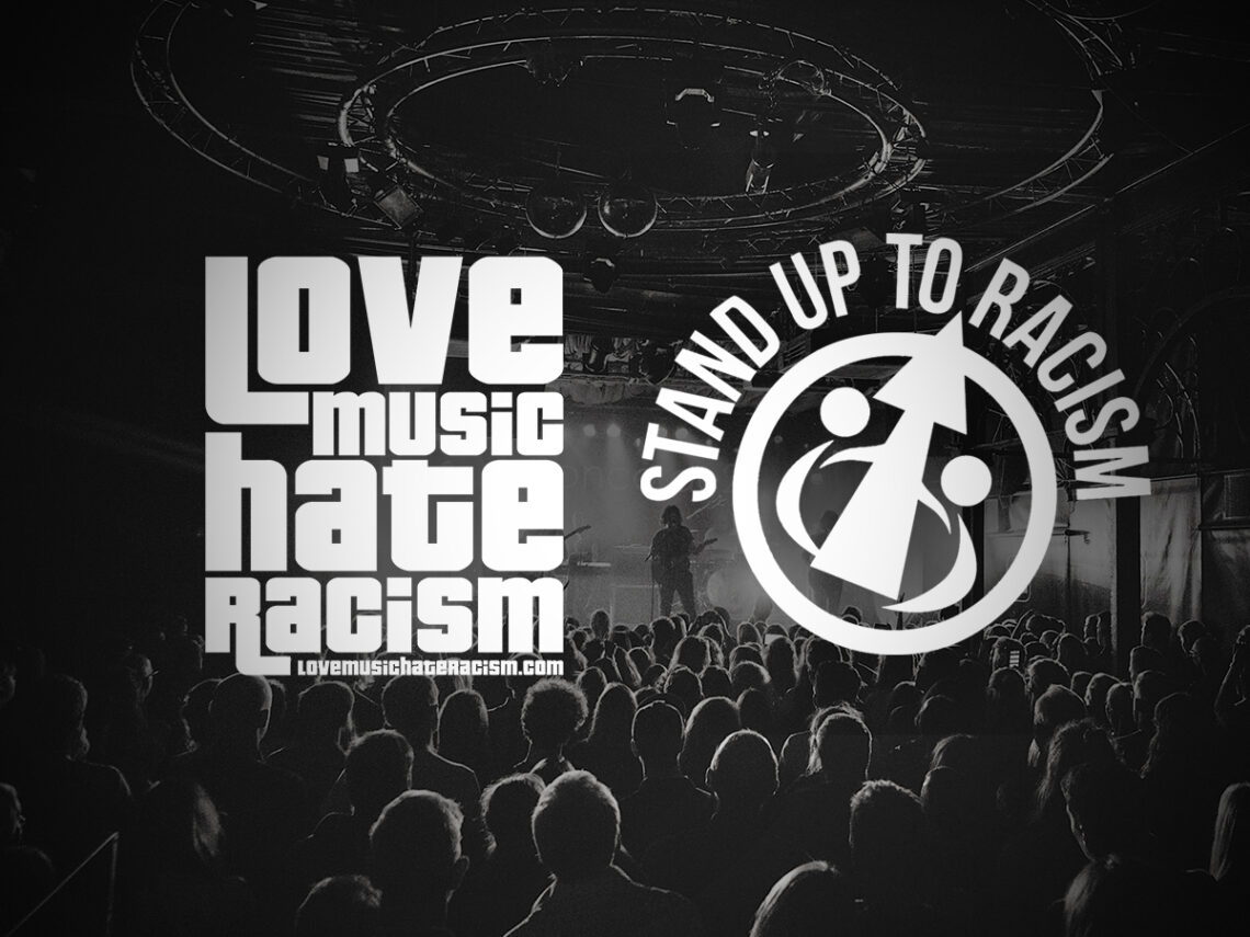 Love Music Hate Racism - Stand Up To Racism - UK