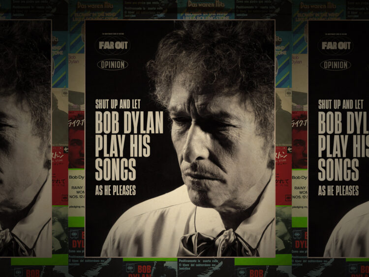 Shut up and let Bob Dylan play his songs as he pleases - Opinion