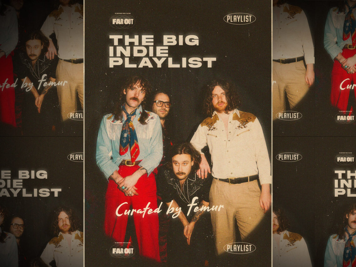 The Big Indie Playlist - Curated By Femur - 2025