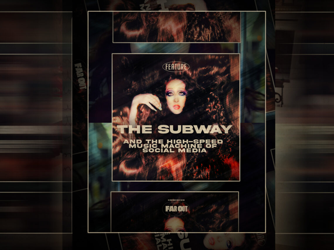 'The Subway' and the high-speed music machine of social media