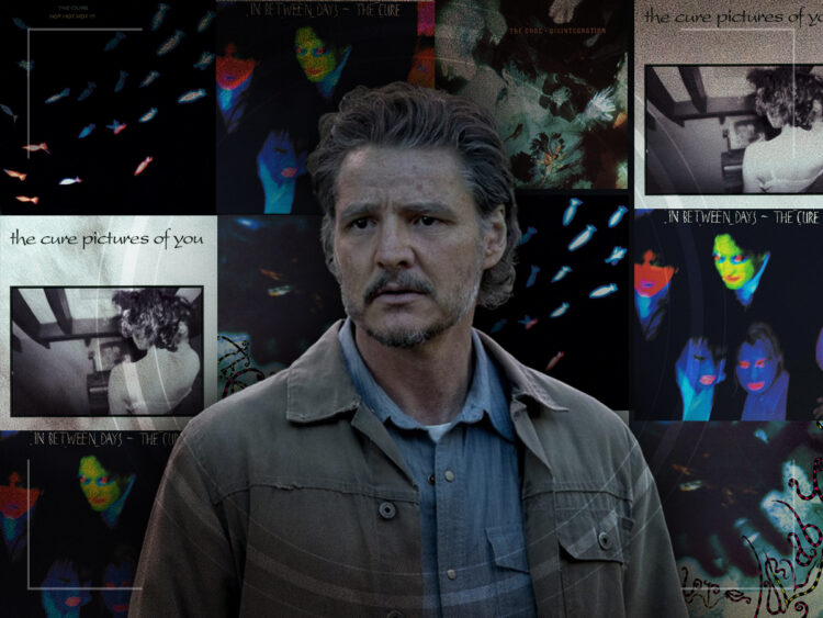 The perfect The Cure song for Pedro Pascal’s best roles