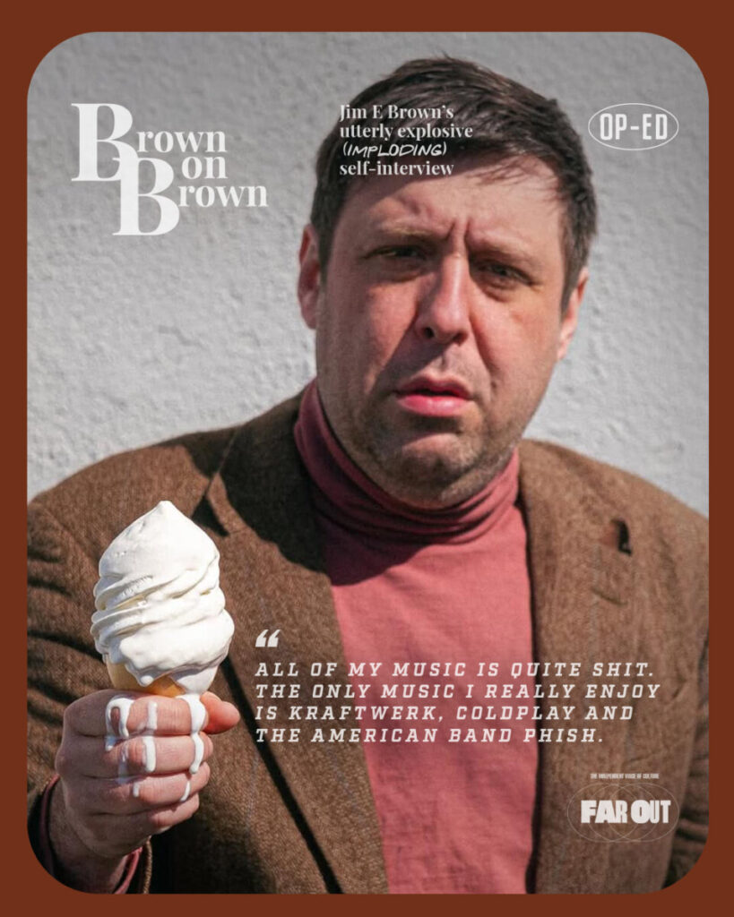 Brown on Brown- Jim E Brown’s utterly explosive (imploding) self-interview
