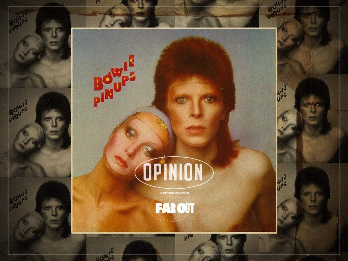 David Bowie’s ‘Pin Ups’ should have never existed