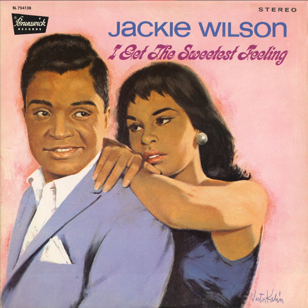 Jackie Wilson - ‘I Get The Sweetest Feeling’