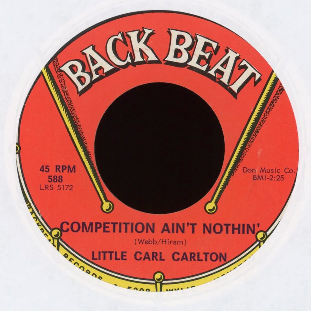 Little Carl Carlton - Competition Ain’t Nothin - 1968