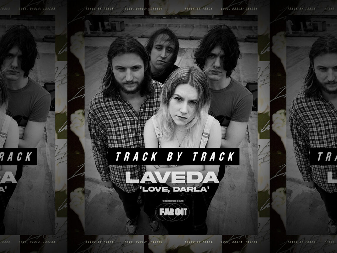 Love, Darla- Laveda talk us through their third album, track by track