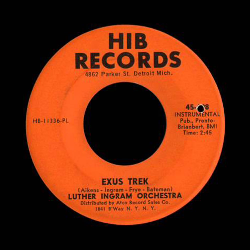 Luther Ingram Orchestra - ‘Exus Trek’