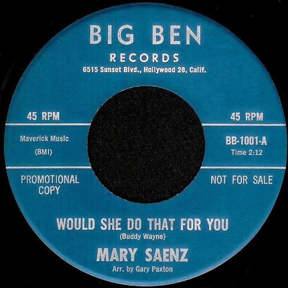 Mary Saenz - Would She Do That for You - 1965