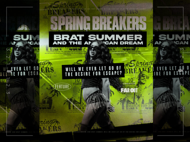 'Spring Breakers', the American Dream, and Brat summer- will we ever let go of the desire for escape?