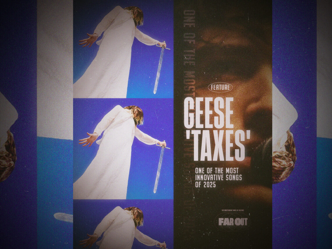 'Taxes' by Geese- one of the most innovative songs of 2025