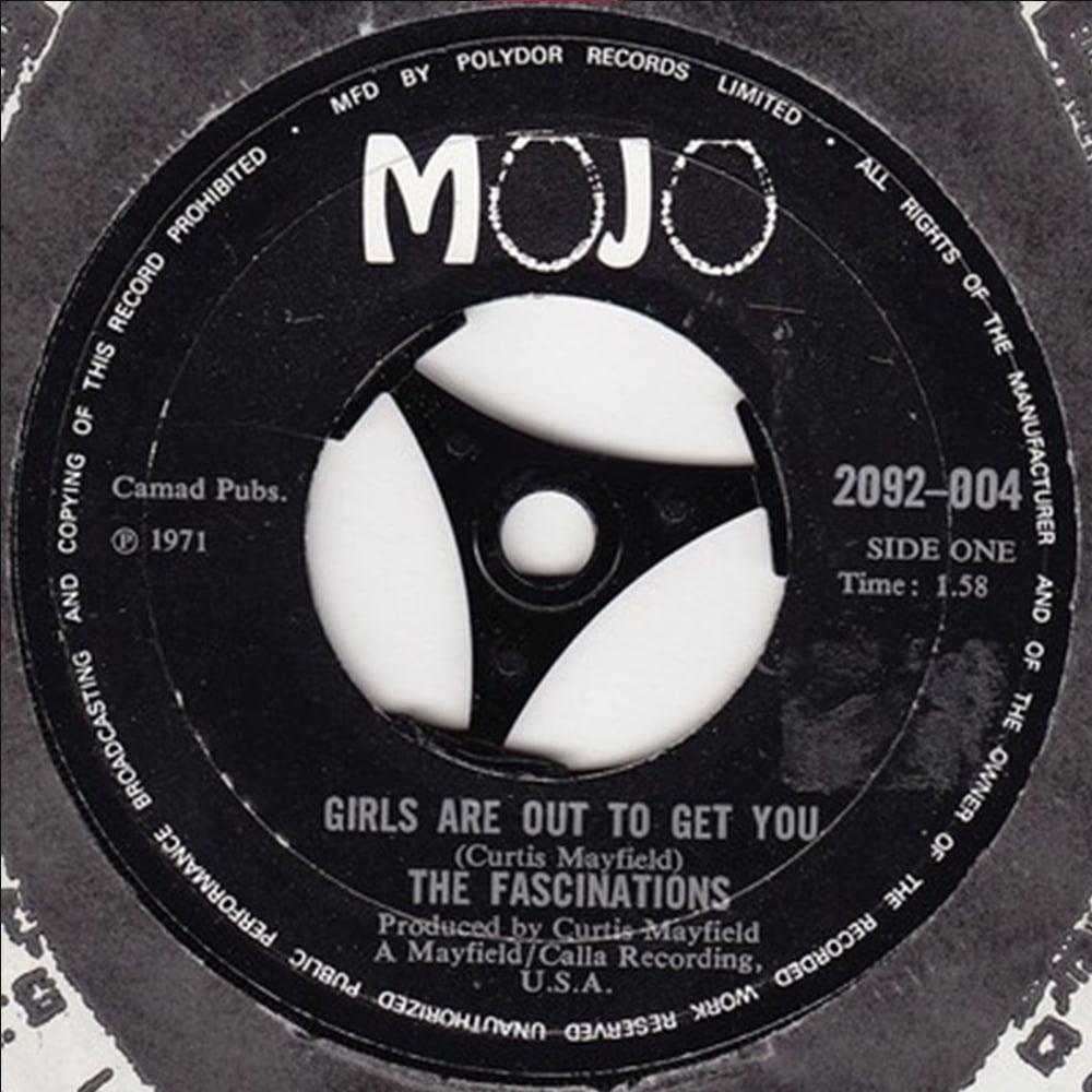 The Fascinations – ‘Girls Are Out to Get You’