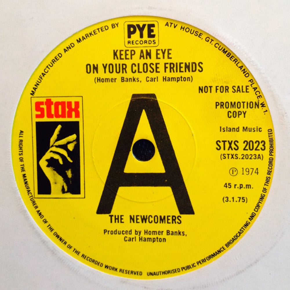 The Newcomers - ‘Keep An Eye On Your Close Friends’
